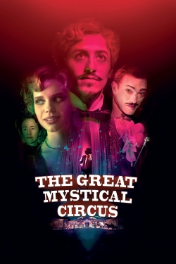 watch free The Great Mystical Circus hd online