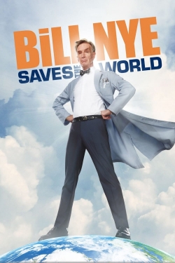 watch free Bill Nye Saves the World hd online