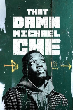 watch free That Damn Michael Che hd online