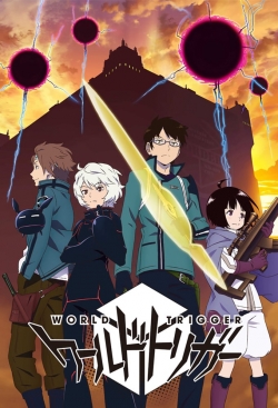 watch free World Trigger hd online