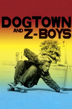 watch free Dogtown and Z-Boys hd online