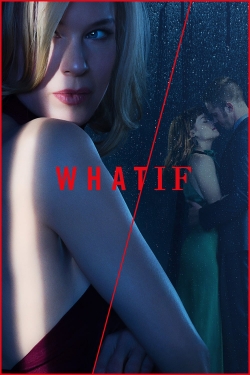 watch free WHAT / IF hd online