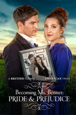 watch free Becoming Ms Bennet: Pride & Prejudice hd online