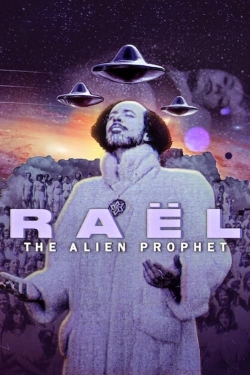 watch free Raël: The Alien Prophet hd online