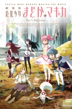 watch free Puella Magi Madoka Magica the Movie Part I: Beginnings hd online