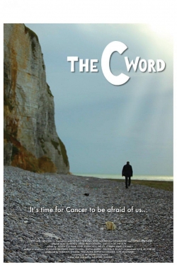 watch free The C Word hd online