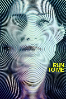 watch free Run to Me hd online