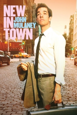 watch free John Mulaney: New in Town hd online