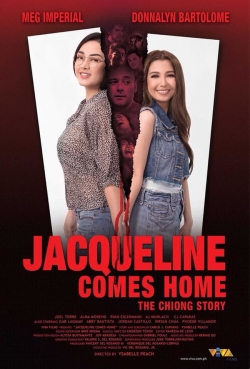 watch free Jacqueline Comes Home: The Chiong Story hd online