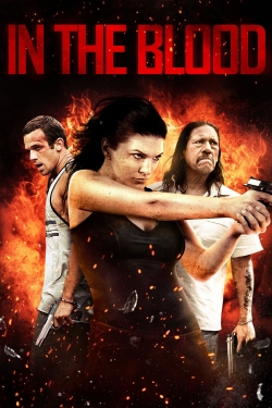 watch free In the Blood hd online