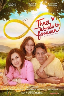 watch free Three Words to Forever hd online