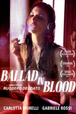 watch free Ballad in Blood hd online