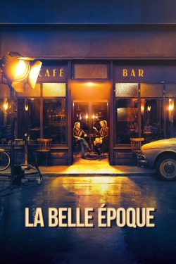 watch free La belle époque hd online