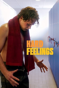 watch free Hard Feelings hd online