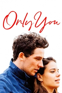 watch free Only You hd online