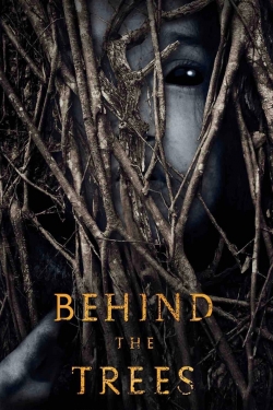 watch free Behind the Trees hd online