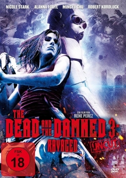 watch free The Dead and the Damned 3: Ravaged hd online