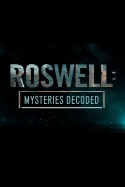 watch free Roswell: Mysteries Decoded hd online