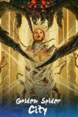 watch free Golden Spider City hd online