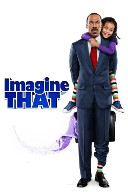 watch free Imagine That hd online