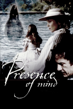 watch free Presence of Mind hd online