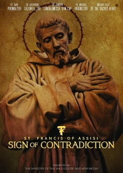 watch free Sign of Contradiction: St. Francis of Assisi hd online