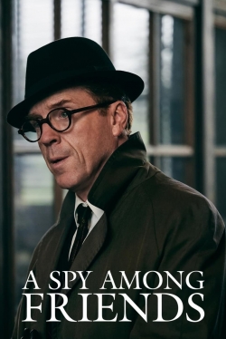 watch free A Spy Among Friends hd online