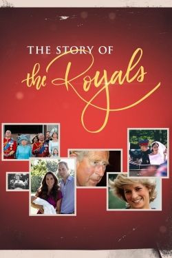 watch free The Story of the Royals hd online